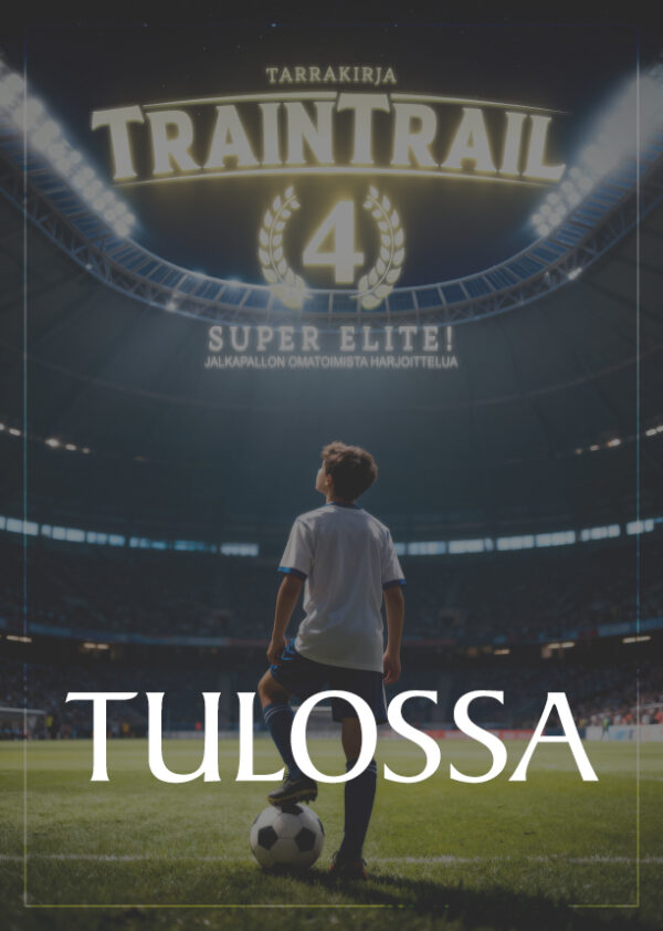 TrainTrail 4 - tulossa myöhemmin